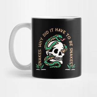 Why did it have to be snakes? Mug